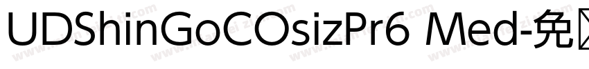 UDShinGoCOsizPr6 Med字体转换